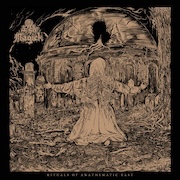 Ash Magick: Rituals Of Anathematic East