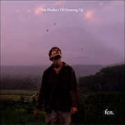 Review: Fen. - The Product Of Growing Up