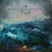 Review: Imminent Sonic Destruction - Floodgate