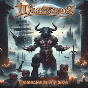 Minotaurus: Memories in the Haze