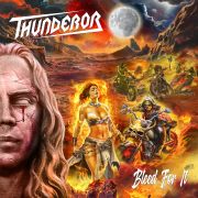 Thunderor: Bleed For It