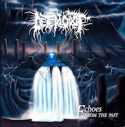 Deteriorot: Echoes From The Past (Re-Release)