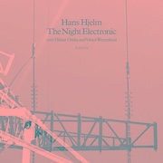 Hans Hjelm: The Night Electronic