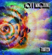 Soft Machine: Thirteen