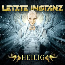 Letzte Instanz "Heilig" Letzte Instanz "Heilig"